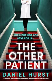 Book cover for "The Other Patient" by Daniel Hurst