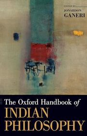 Book cover for "The Oxford Handbook of Indian Philosophy" by Jonardon Ganeri