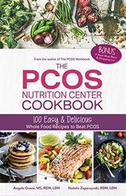 Book cover for "The PCOS Nutrition Center Cookbook" by Angela Grassi and Natalie Zaparzynski