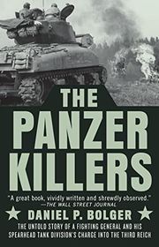 Book cover for "The Panzer Killers" by Daniel P. Bolger