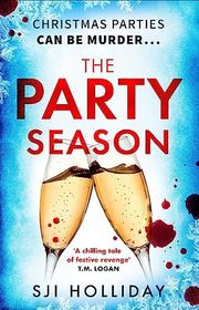 Book cover for "The Party Season" by SJI Holliday
