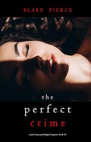 Book cover for "The Perfect Crime" by Stella Gold