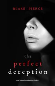 Book cover for "The Perfect Deception" by Stella Gold