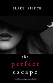 Book cover for "The Perfect Escape" by Stella Gold