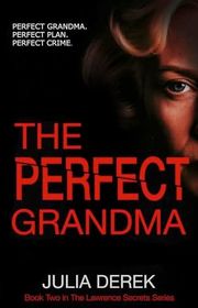Book cover for "The Perfect Grandma"