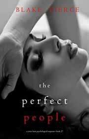 Book cover for "The Perfect People" by Stella Gold
