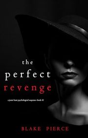 Book cover for "The Perfect Revenge" by Stella Gold