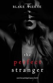 Book cover for "The Perfect Stranger" by Stella Gold