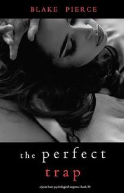 Book cover for "The Perfect Trap" by Stella Gold