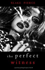 Book cover for "The Perfect Witness" by Stella Gold