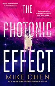 Book cover for "The Photonic Effect" by Mike Chen