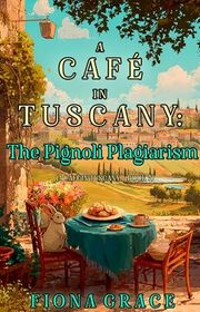 Book cover for "The Pignoli Plagiarism" by Fiona Grace