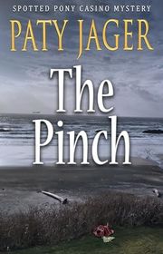 Book cover for "The Pinch" by Paty Jager