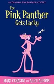 Book cover for "The Pink Panther Gets Lucky" by Marc Cerasini