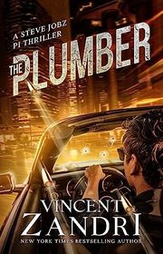 Book cover for "The Plumber" by Vincent Zandri