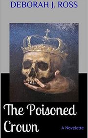 Book cover for "The Poisoned Crown"