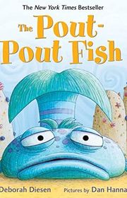 Book cover for "The Pout-Pout Fish" by Deborah Diesen