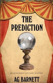 Book cover for "The Prediction" by AG Barnett