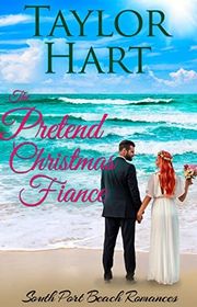 Book cover for "The Pretend Christmas Fiance" by Taylor Hart