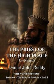 Book cover for "The Priest of the High Place" by Daniel John Roddy
