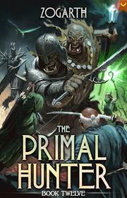 Book cover for "The Primal Hunter 12"