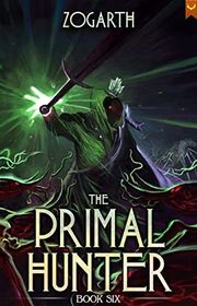 Book cover for "The Primal Hunter 6"