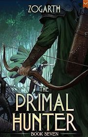 Book cover for "The Primal Hunter 7"