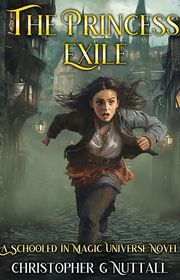 Book cover for "The Princess Exile" by Christopher G Nuttall