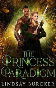 Book cover for "The Princess Paradigm" by Lindsay Buroker