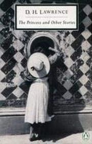 Book cover for "The Princess and Other Stories" by DH Lawrence