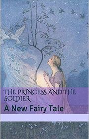 Book cover for "The Princess and the Soldier" by HL Burke