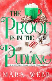 Book cover for "The Proof is in the Pudding" by Mara Webb