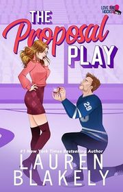 Book cover for "The Proposal Play" by Lauren Blakely