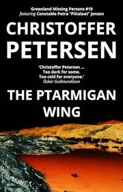 Book cover for "The Ptarmigan Wing" by Christoffer Petersen