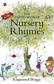 Book cover for "The Puffin Book of Nursery Rhymes" by Raymond Briggs