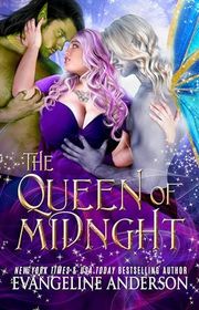 Book cover for "The Queen of Midnight" by Evangeline Anderson