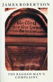 Book cover for "The Ragged Man's Complaint"