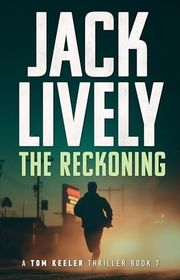 Book cover for "The Reckoning" by Jack Lively