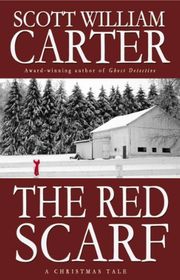 Book cover for "The Red Scarf" by Scott William Carter