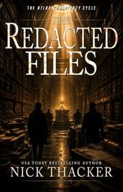 Book cover for "The Redacted Files" by Nick Thacker