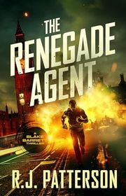 Book cover for "The Renegade Agent"