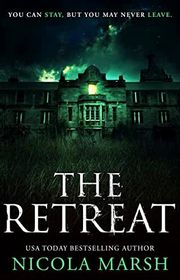Book cover for "The Retreat" by Nicola Marsh