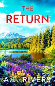 Book cover for "The Return" by AJ Rivers