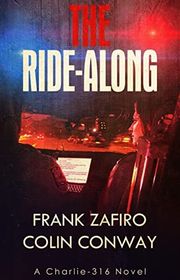 Book cover for "The Ride-Along" by Frank Zafiro