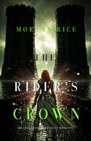 Book cover for "The Rider’s Crown" by Morgan Rice