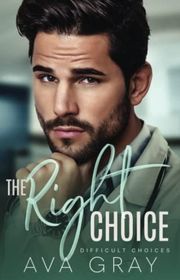 Book cover for "The Right Choice"