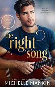 Book cover for "The Right Song" by Michelle Mankin