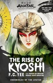 Book cover for "The Rise of Kyoshi" by Michael Dante DiMartino