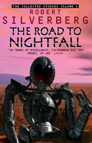 Book cover for "The Road to Nightfall" by Robert Silverberg