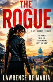 Book cover for "The Rogue" by Lawrence De Maria